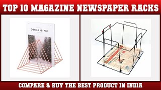 Top 10 Magazine & Newspaper Racks to buy in India 2021 | Pri