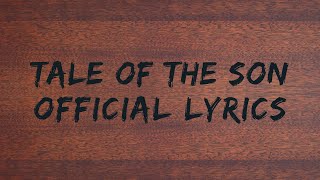 Tale of the Son Music Video