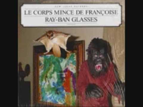 LE CORPS MINCE DE FRANCOISE - RAY BAN GLASSES