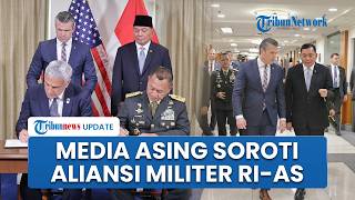 Media Asing Soroti Sikap Indonesia Perkuat Kerjasama Militer dengan AS, Bahas Akses Wilayah Udara