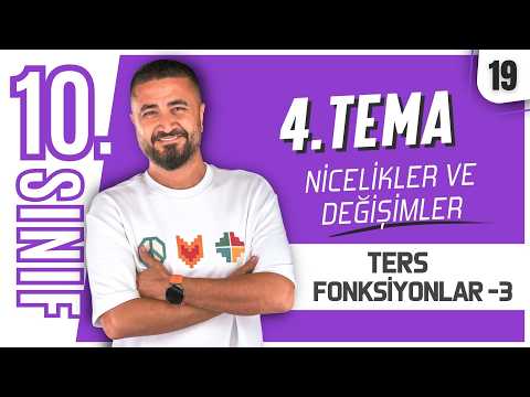 Ters Fonksiyonlar 3 | Karesel Fonksiyonların Tersi | 10.Sınıf Matematik 4.Tema | 19.Ders
