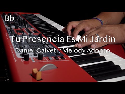 Tu Presencia Es Mi Jardín - Daniel Calveti / Melody Adorno - (Instrumental/Karaoke)