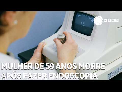 Mulher de 59 anos morre após exame de endoscopia