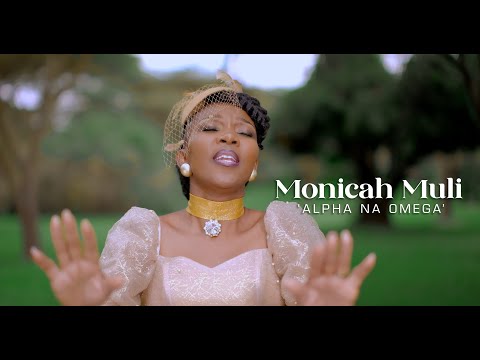 MONICAH MULI - ALPHA NA OMEGA(OFFICIAL VIDEO) skiza 6984070