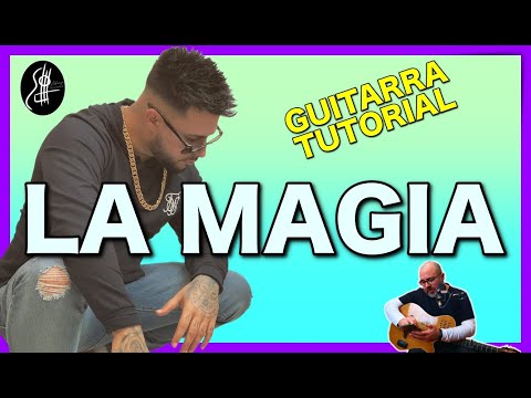 La Magia - Galván Real