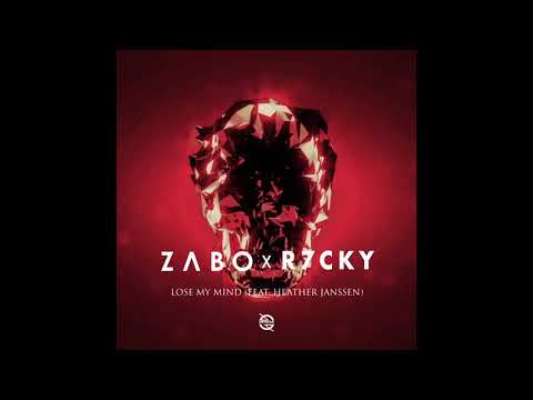 ZABO x R7CKY - Lose My Mind (feat. Heather Janssen)