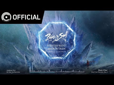 [Blade & Soul OST] Silverfrost Mountain_Disc 2 - 04 기억저편 (Over the Memories)