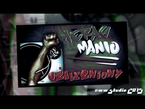 HERAS x MANIO - UZALEŻNIONY (prod.MAHARADŻA)