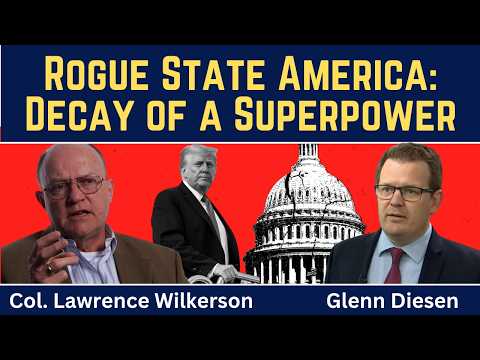 Lawrence Wilkerson: ABD Diplomasiyi Kaybetti, İran Savaşı İmparatorluğu Duvara Sürüklüyor