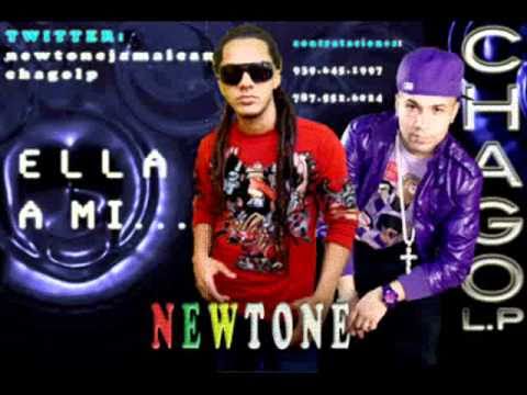 Newtone Ft Chago El Chamaco De La Perla - Ella A Mi (Official Remix)