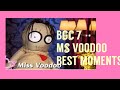 BGC 7 MS VOODOO BEST MOMENTS