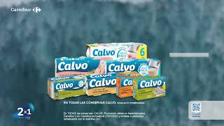 Carrefour 2x1 en conservas Calvo anuncio