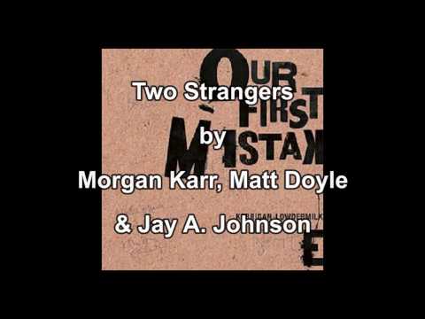 Video thumbnail for Two Strangers