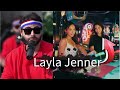 Layla Jenner Is Loyal To Jon Zherka What