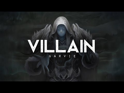 Villain - Garvie (LYRICS)