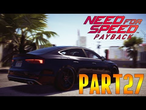 Back At It - Need for Speed Payback Campaign Walkthrough Part 27