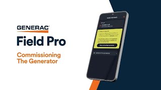 Generac Field Pro Series | Step 4: Commission & Register Your Generator
