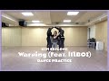 Kim Sejeong - Warning (Dance Practice Video) [Feat. lIlBOI]
