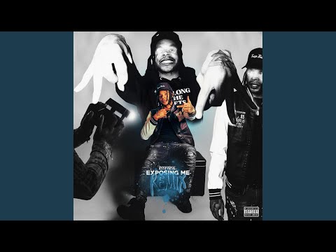 Exposing Me (Remix)
