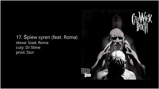 Szad Akrobata feat. Roma - Śpiew Syren (cuty DJ Slime, prod. Szur)