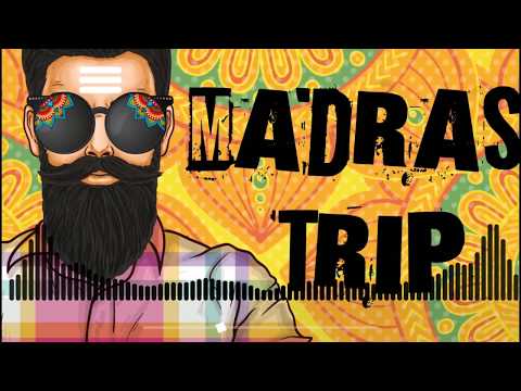 Shlok Chiplunkar - Madras Trip Ft.Narendra Dutta