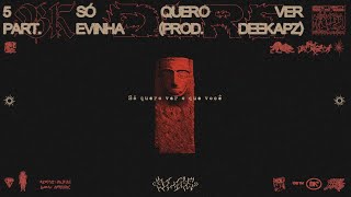 BK’ part. Evinha (prod. Deekapz) - Só Quero Ver (Visualizer)