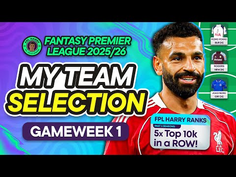 MY FPL GW1 TEAM SELECTION! 📝 5x TOP 10k RANKS IN A ROW! 🚀 | Fantasy Premier League Tips 2025/26