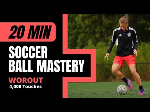 20 Minute ball mastery Soccer workout [4,000 touches]
