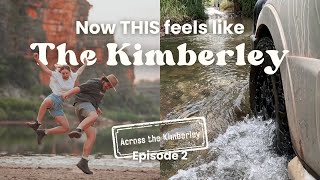 Through the Gorge & Into Station Life | Across the Kimberley: Episode 2