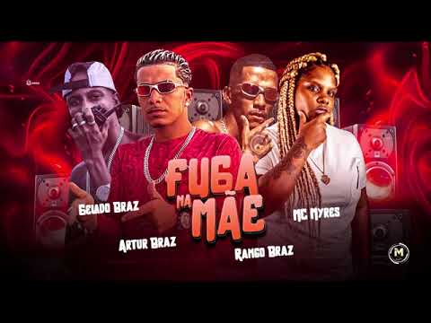Artur Braz Gelado Braz Ramgo Braz e Mc Myres Fuga na Mãe ( Musica nova 2022 )