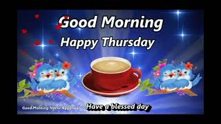 Happy Thursday Wishes,Happy Thursday Whatsapp Status Video,Happy Thursday Gifs,Happy Thursday E-Card