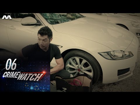 Crimewatch 2020 EP6 | Theft valuables worth more than $23,500 from Motor Vehicle