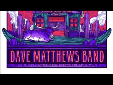 Dave Matthews Band 5/31/2024 The Cynthia Woods Mitchell Pavilion The Woodlands, TX Post Show Stream