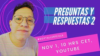 Preguntas y respuestas 2 | Taller de Escritura Creativa de Israel Pintor