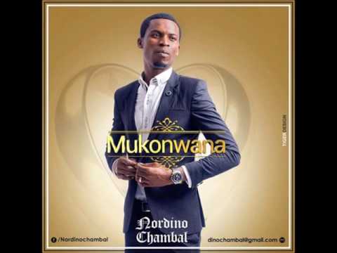 Nordino Chambal  - Mukonwana (Prod  Nleiser) (Audio)