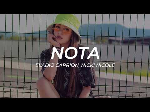 Eladio Carrion, Nicki Nicole - Nota || LETRA