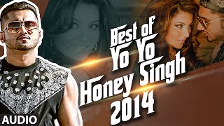 Download lagu Best of Yo Yo Honey Singh - 2014 | Honey Singh Songs 2014 mp3