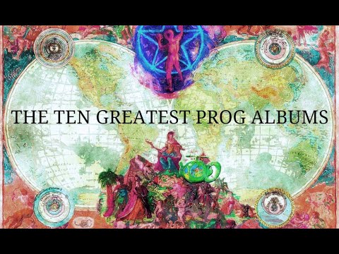 The 10 Greatest PROG ROCK ALBUMS Ranked