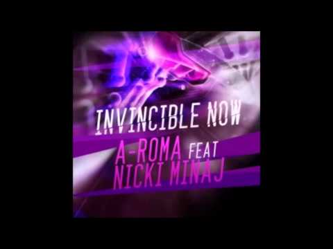 A-Roma ft. Nicki Minaj & Shawn Lewsi - "Invincible Now" New Single 2015