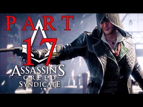 Assassin's Creed Syndicate Gameplay Walkthrough Part 17 – Full Liberation of Westminster District