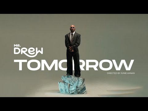 Mr Drew - Tomorrow ( Lyric Video )