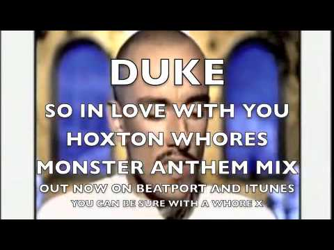 duke - so in love with you - hoxton whores anthem mix