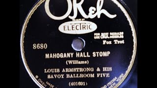 Louis Armstrong and His Savoy Ballroom Five: Mahogany Hall Stomp 1928