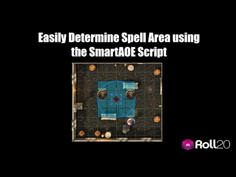 Easily Determine a Spell's Area of Effect in Roll20 via the SmartAOE Script