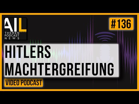 HITLERS MACHTERGREIFUNG | EP.0136 | Alman ist lost