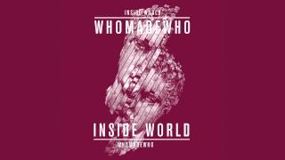 WhoMadeWho - Inside World (Digitalism Remix)