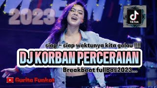 Download lagu DJ KORBAN PERCERAIAN VIRAL ⁉️ TIK TOK NEW FYP 2023 || ANDAI WAKTU DAPAT KU PUTAR TAK INGIN AKU...!!! mp3