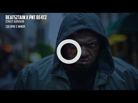 || STREET SURVIVOR || Beatsztain x PNT BE4TZ || Hard Street Type Beat ||