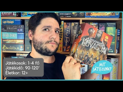 A Nyugati Királyság Lovagjai Játékbemutató - Mit Játsszunk?