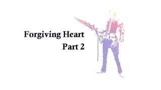 Forgiving Heart - Be My Legacy (Ghard's Sacrifice Theme) - Disc 2